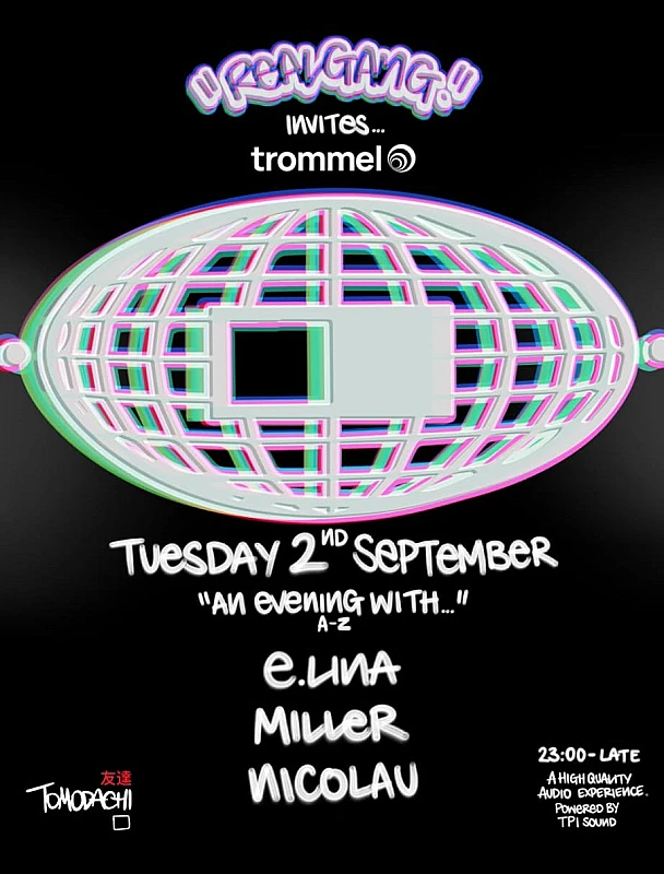 Real Gang invites… Trommel