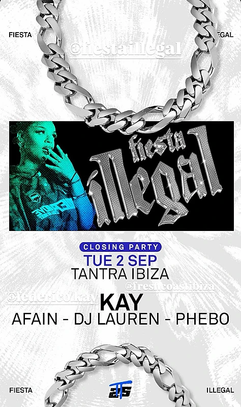 Fiesta Illegal closing party season 2025