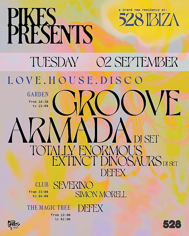 Pikes presents 528 Ibiza Love.House.Disco