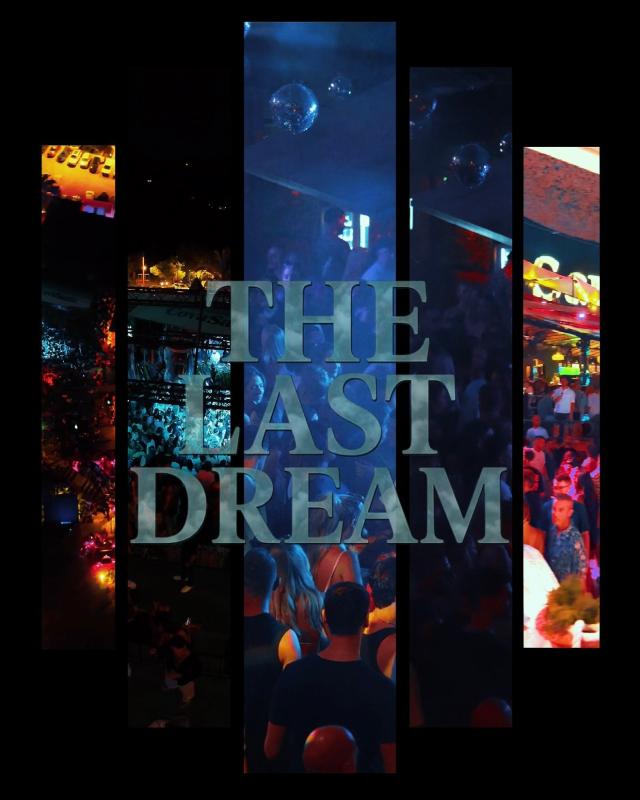 Closing Party The Last Dream : One last night. One last story.