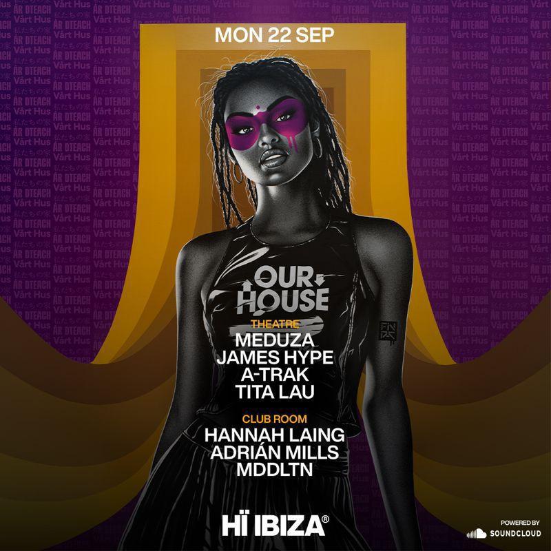 MEDUZA & James Hype Present Our House