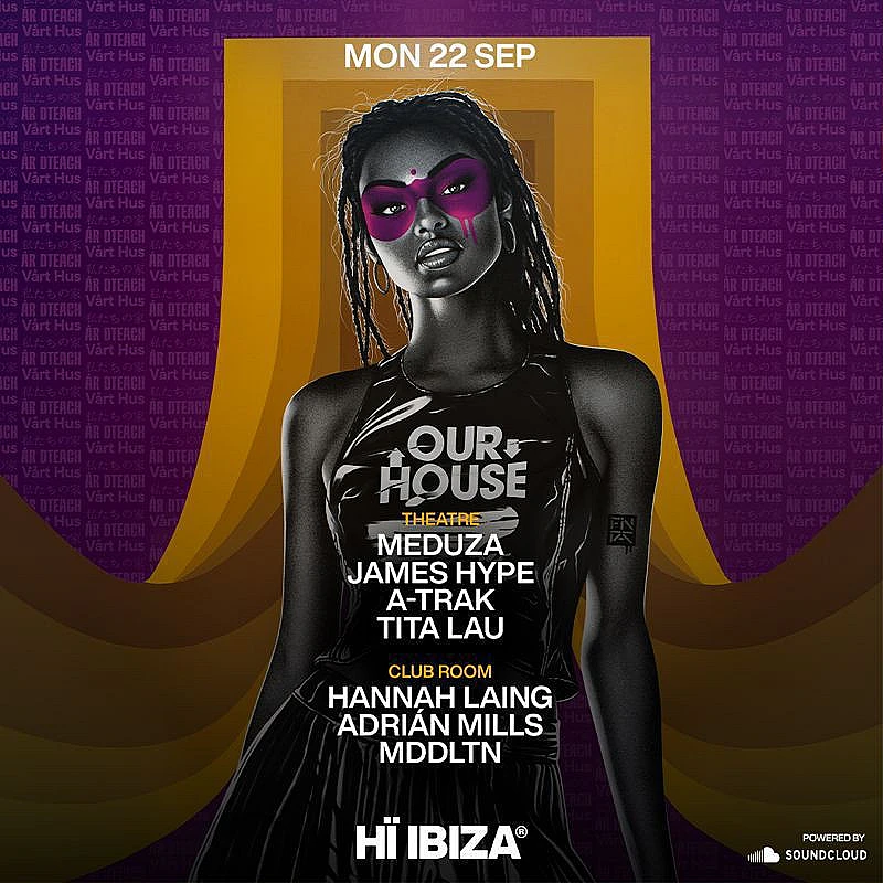 MEDUZA & James Hype Present Our House