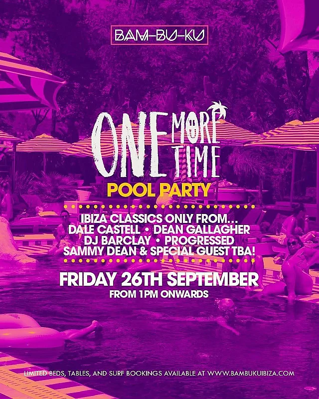 One More Time Pool Party