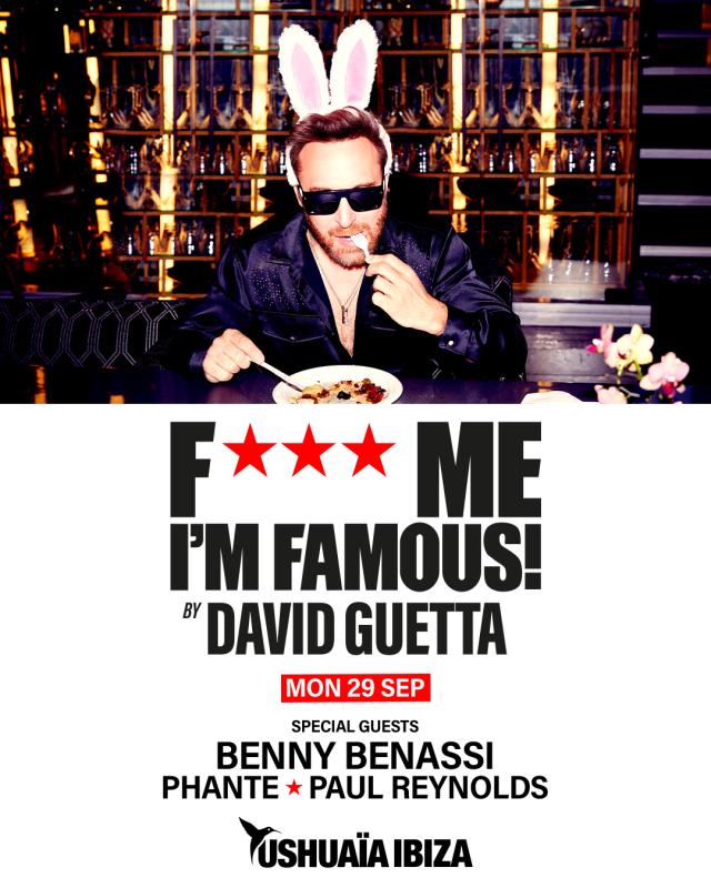 F*** Me I'm Famous! by David Guetta