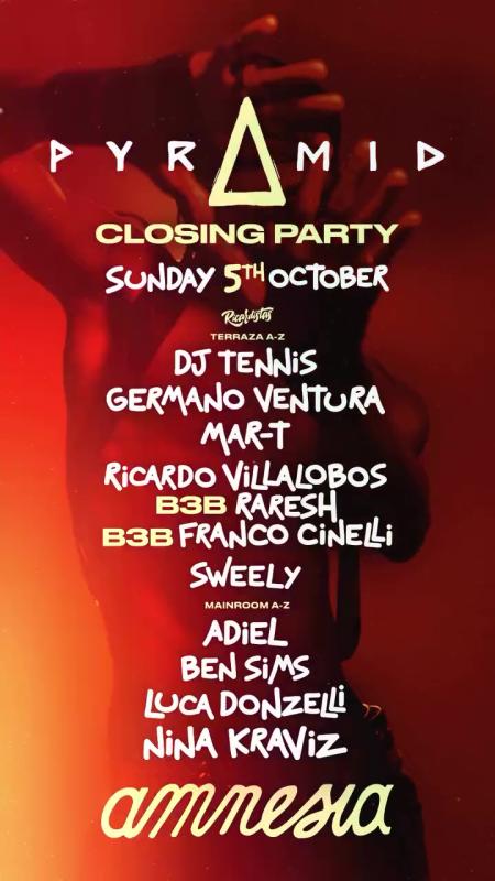 Pyramid Closing Party season 2025