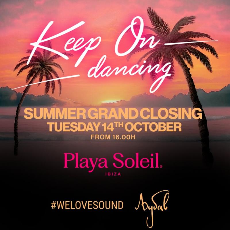 Keep On Dancing Summer Grand Closing