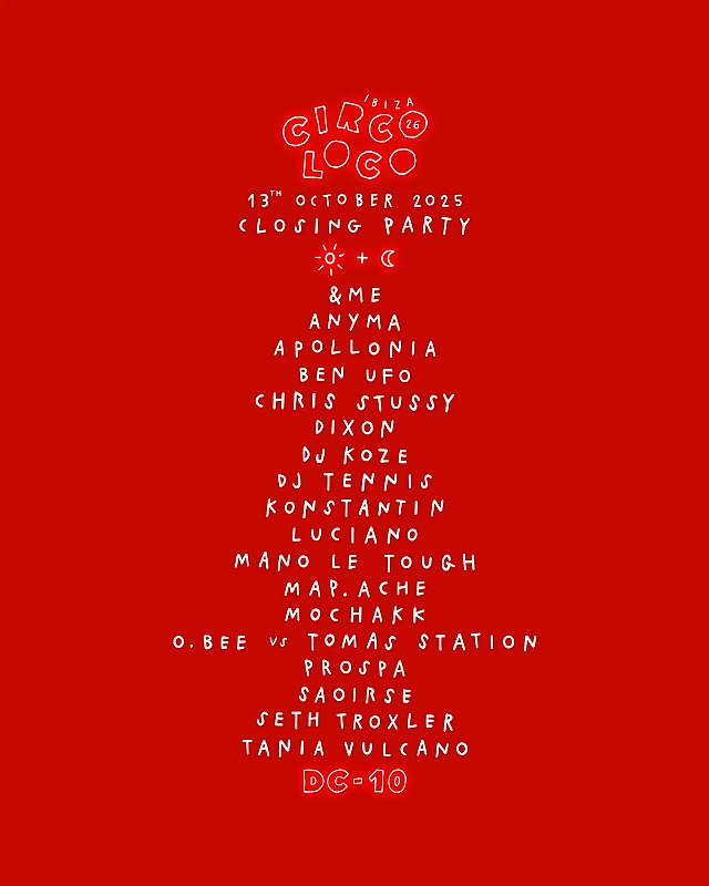 Circoloco Closing Party season 2025